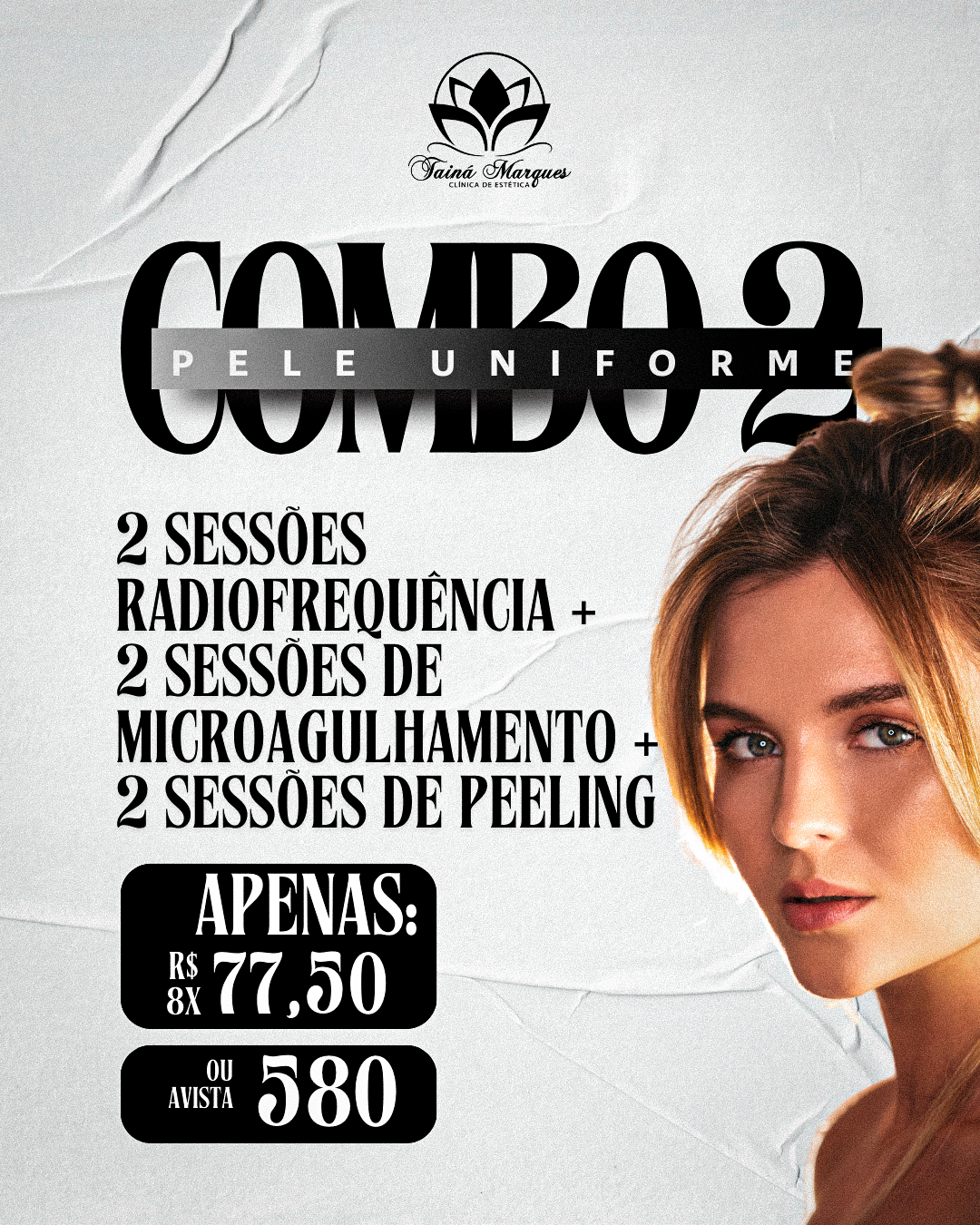 Post de campanha para clínica de estética Tainá Marques: combo de tratamentos com tipografia editorial em preto e branco